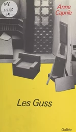 Les Guss : comédie dramatique à deux personnages en trois actes et quatre tableaux