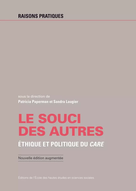 Le souci des autres -  - Éditions de l’École des hautes études en sciences sociales