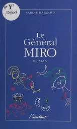 Le général Miro