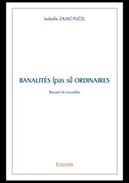 Banalités (pas si) ordinaires