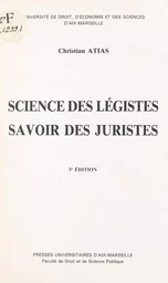 Science des légistes, savoir des juristes