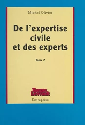 De l'expertise civile et des experts (2)