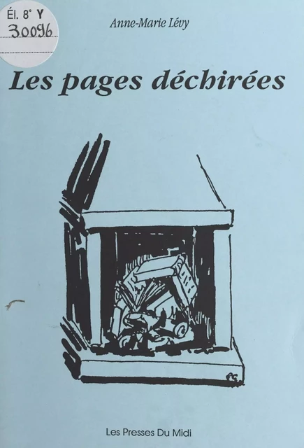 Les pages déchirées - Anne-Marie Lévy - FeniXX réédition numérique