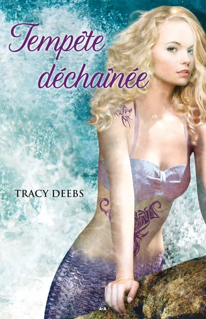 Tempête déchaînée - Tracy Deebs - Éditions AdA