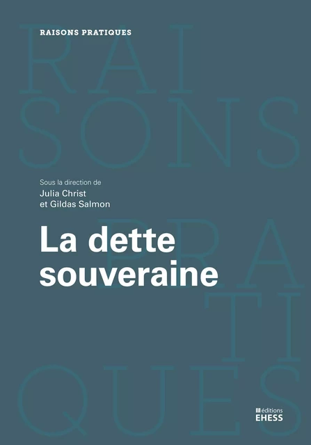 La dette souveraine -  - Éditions de l’École des hautes études en sciences sociales