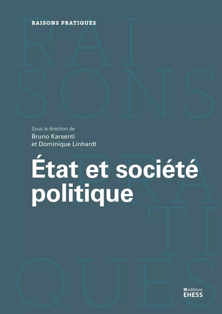 État et société politique -  - Éditions de l’École des hautes études en sciences sociales