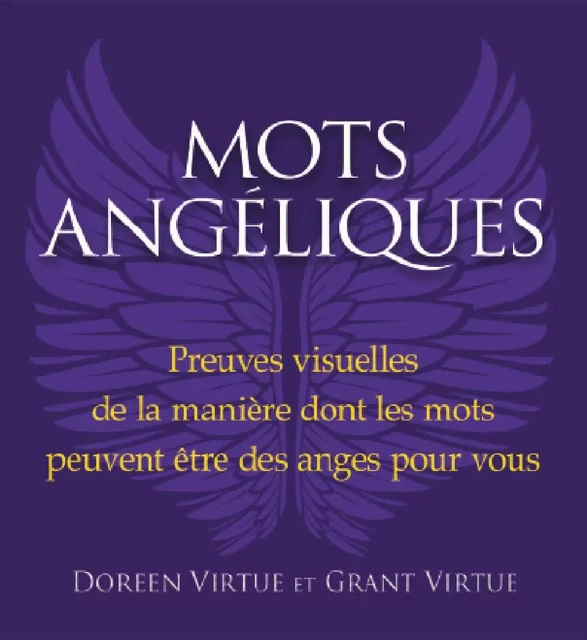 Mots angéliques - Doreen Virtue, Grant Virtue - Éditions AdA