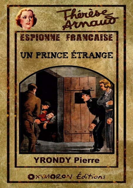 Un prince étrange - Pierre Yrondy - OXYMORON Éditions