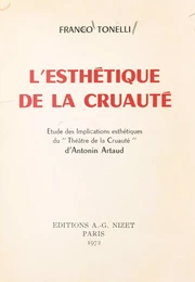 L'esthétique de la cruauté