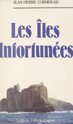 Les îles infortunées