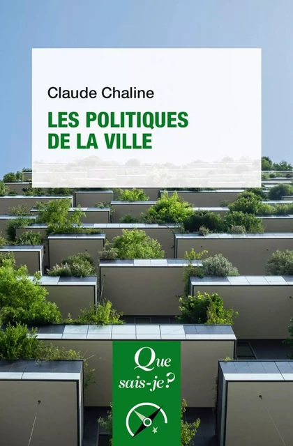 La Politique de la Ville - Claude Chaline - Humensis