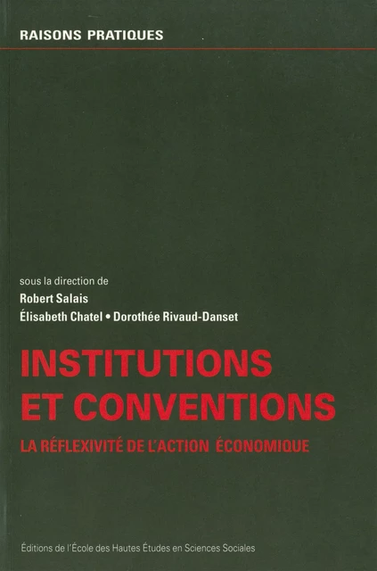 Institutions et conventions -  - Éditions de l’École des hautes études en sciences sociales