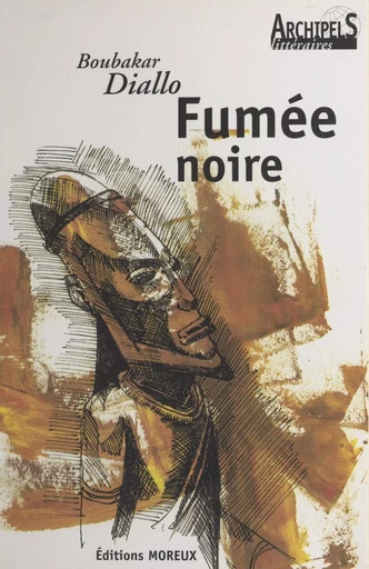 Fumée noire - Boubakar Diallo - FeniXX réédition numérique