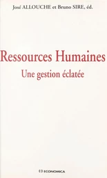 Ressources humaines : une gestion éclatée