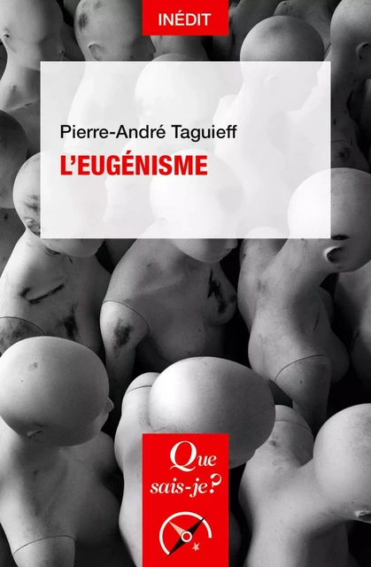 L'Eugénisme - Pierre-André Taguieff - Humensis