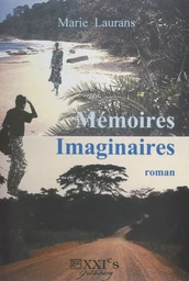 Mémoires imaginaires