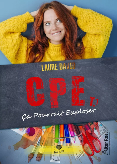 Ça pourrait exploser - Laure David - Éditions Alter Real