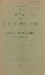 Essai sur le culte populaire des saints franciscains en Savoie