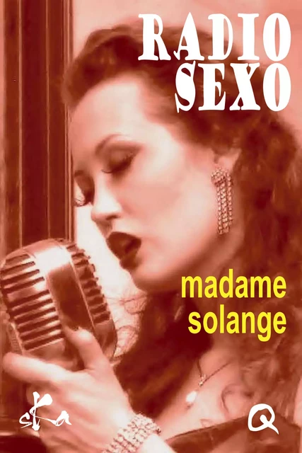 Radio Sexo - Madame Solange - SKA