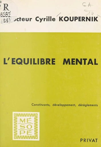 L'équilibre mental - Cyrille Koupernik - FeniXX réédition numérique