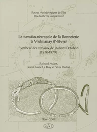 Le tumulus-nécropole de la Bonneterie à Vielmanay (Nièvre)