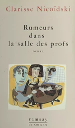 Rumeurs dans la salle des profs