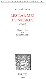 Les Larmes funebres : 1577