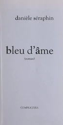 Bleu d'âme