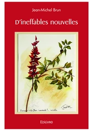 D'ineffables nouvelles