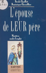 L'épouse de leur père : marâtres, mode d'emploi