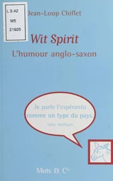 Wit spirit (1) : L'humour anglo-saxon