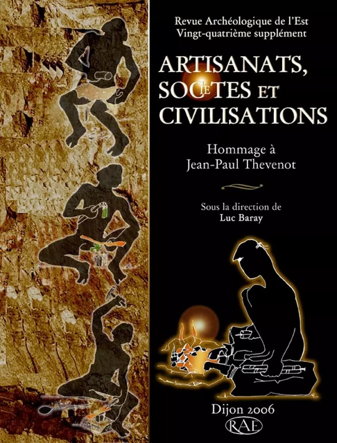 Artisanats, sociétés et civilisations -  - ARTEHIS Éditions