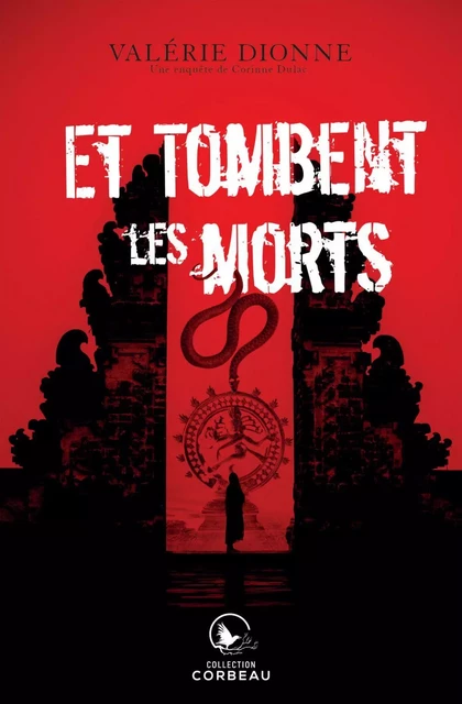 Et tombent les morts - Valérie Dionne - Éditions AdA