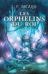 Les Orphelins du roi - Intégrale 3