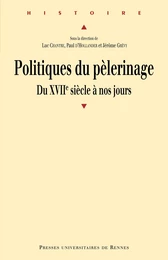 Politiques du pèlerinage