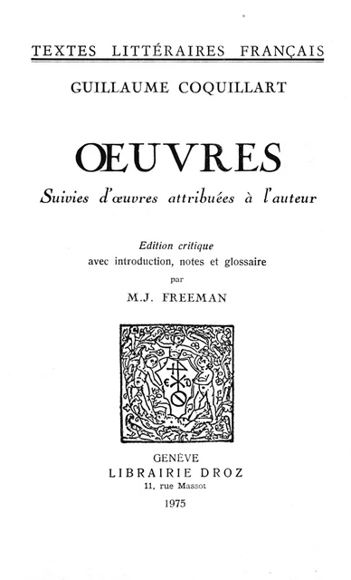 Œuvres - Guillaume Coquillart - Librairie Droz