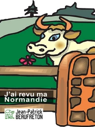 J'ai revu ma Normandie