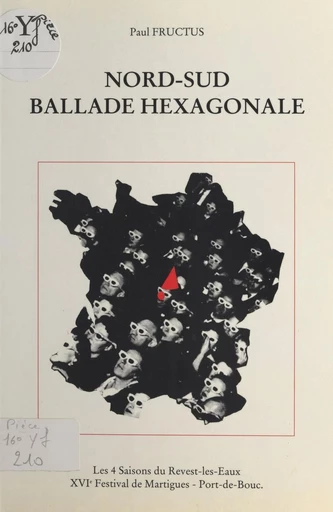 Nord-Sud, ballade hexagonale - Paul Fructus - FeniXX réédition numérique