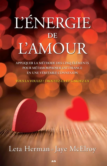 L’énergie de l’amour - Leta Herman, Jaye McElroy - Éditions AdA