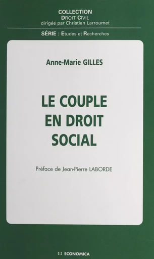 Le couple en droit social - Anne-Marie Gilles - FeniXX réédition numérique