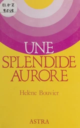 Une splendide aurore