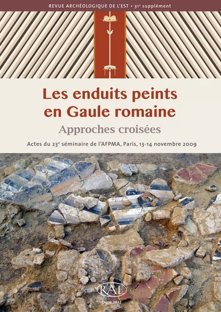 Les enduits peints en Gaule romaine -  - ARTEHIS Éditions