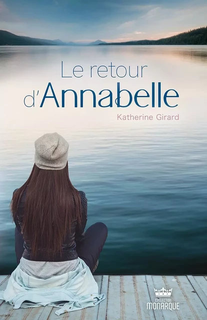 Le retour d’Annabelle - Katherine Girard - Éditions AdA