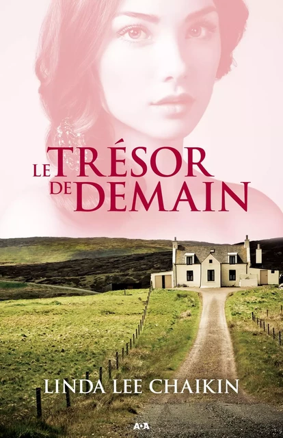 Le trésor de demain - Linda Lee Chaikin - Éditions AdA