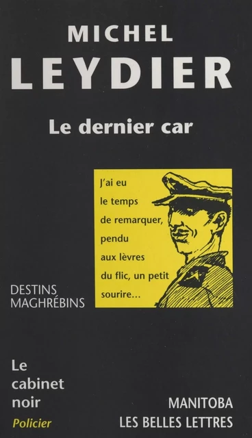 Le dernier car - Michel Leydier - FeniXX réédition numérique