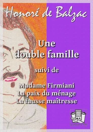 Une double famille