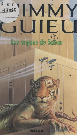 Les orgues de Satan - Jimmy Guieu - FeniXX réédition numérique