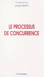 Le processus de concurrence