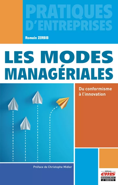 Les modes managériales - Romain Zerbib - Éditions EMS