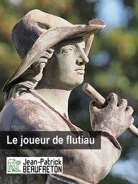 Le joueur de flûtiau